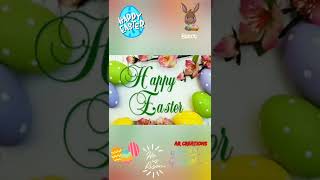 Happy Easter WhatsApp Video 2022 | Happy Easter Short Status Video | Happy Easter 2022|ftARCreations