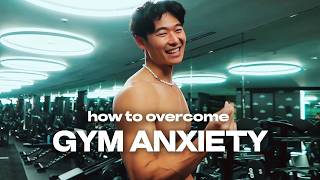 7 Tips to Overcome Your Gym Anxiety