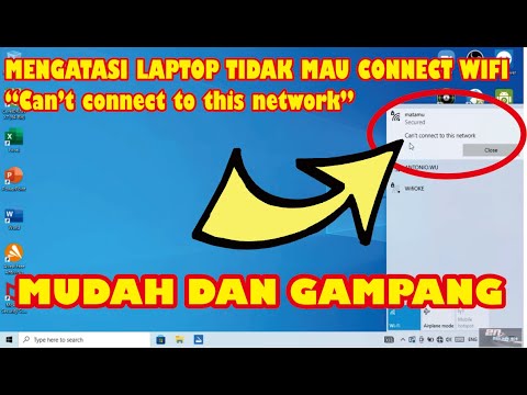 Cara Atasi WiFi Tidak Bisa Connect Di Laptop I Can't Connect To This ...