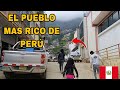 el PUEBLO más RICO de PERÚ PATAZ!