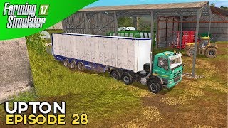 Farming Simulator 17 Timelapse - Upton Farm Episode 28