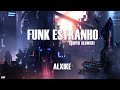 FUNK ESTRANHO (SUPER SLOWED)  –  ALXIKE【Ringtone】