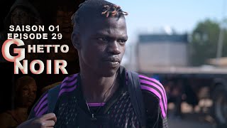 GHETTO NOIR:EPISODE 29-UNE NOUVELLE SERIE SENEGALAISE...