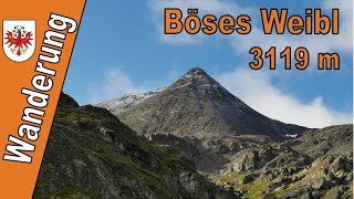 Ein leichter 3000er | Böses Weibl 3121 m | Wanderung