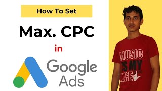 How to Set Max CPC in Google Ads in 2024