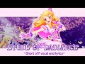 Etude of Radiance [Aikatsu!] ~ Short off vocal and Lyrics ~ (Fanmade)