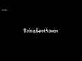 Being Beethoven - Episode 1 (BBC)