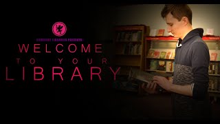 Somerset Libraries Presents – Welcome to Your Library