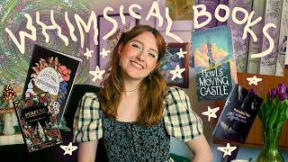 whimsical books you should read (but they keep getting weirder) 🧚🌀