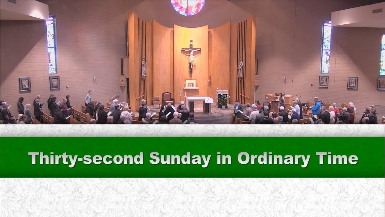 Thirty-second Sunday In Ordinary Time - YouTube