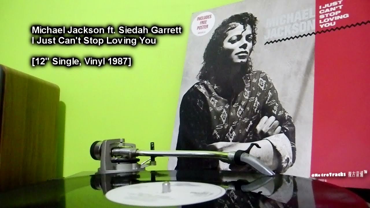 Michael Jackson Ft. Siedah Garrett - I Just Can't Stop Loving You [12 ...