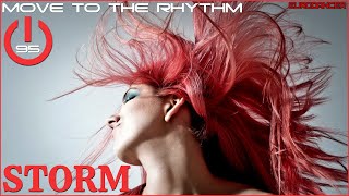 Storm - Move to the rhythm. Dance music. Eurodance 90. Songs hits [techno, europop, disco, eurobeat]