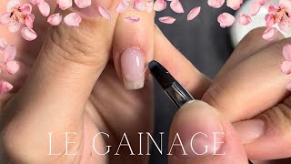 Comment réaliser une pose gel sur ongles naturels (Gainage)
