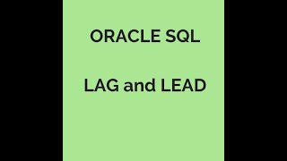 LAG & LEAD Analytic Function in Oracle