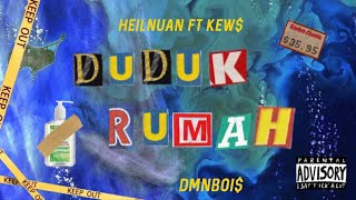 DMNBOI$ | Heilnuan, Kew$ - Duduk Rumah (Official Visual Video)