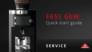 Mahlkönig E65S GbW | Quick start guide