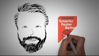 The power of choice: SMARTER FASTER BETTER by Charles Duhigg