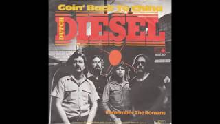 Dutch Diesel - Goin' Back To China - 1979