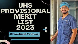 UHS Provisional Merit List 2023! @DrHamzaAshraf