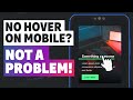 Dealing with hover on mobile