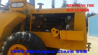 TRACTOR WIRING - Restoring the Michigan Clark 55B