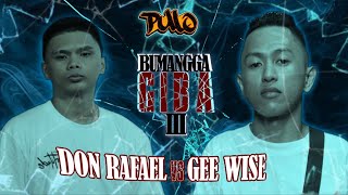 PULO - DON RAFAEL VS GEE WISE