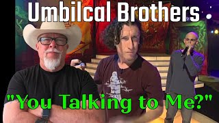 Umbilical Brothers - You Talking To Me || REACTION VIDEO