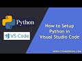 How to Setup Python in Visual Studio Code on Windows 10