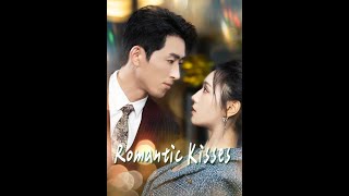 【Sweet drama】Romantic Kisses #revenge #drama #movie #love #chinesedrama #film #kalostv