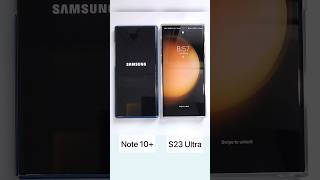 Samsung Galaxy Note 10 Plus Vs S23 Ultra boot test #samsung #youtubeshorts #shor