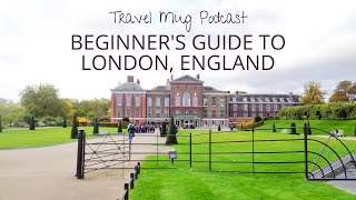 Beginner's Guide To London, England