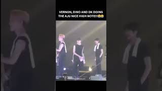 Vernon, Dino, and DK doing the Aju Nice high note!! #seventeen #verynice  #vernon #dino #dk #kpop