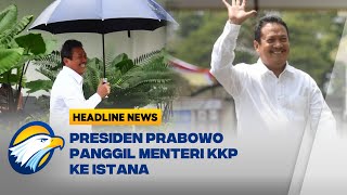 [HEADLINE NEWS, 20/01] Presiden Prabowo Panggil Menteri KKP ke Istana, Bahas Pagar Laut?