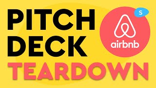 Airbnb's First Pitch Deck (Teardown + Redesign) - Startups 101