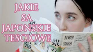 🎌JAPOŃSKIE TEŚCIOWE🎌😈- Jakie są naprawdę?