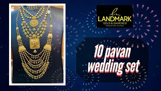 ✨ഇത് ശെരിക്ക് ✨10 പവൻ ✨തന്നെ ആണോ, 📍LANDMARK GOLD AND DIAMONDS . For More 📲9544930142