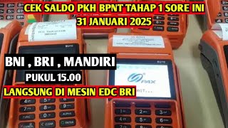 HASIL CEK SALDO PKH BPNT TAHAP 1 SORE INI 31 JANUARI 2025 PKH BPNT APAKAH SUDAH MULAI CAIR ???