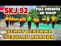 SKJ 92 | SENAM KEBUGARAN JASMANI | SEKOLAH ANANDA