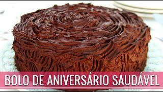 BOLO DE ANIVERSÁRIO SAUDÁVEL SEM GLÚTEN E SEM LACTOSE