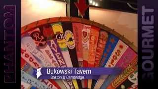 Bukowski Tavern - Boston, MA (Phantom Gourmet)