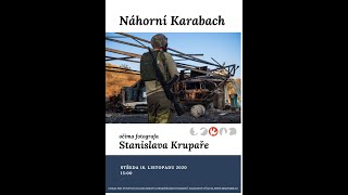 Náhorní Karabach - Beseda s fotografem Stanislavem Krupařem