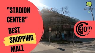 STADION CENTER - One Of The Best Shopping Mall In 2nd.District Of Vienna