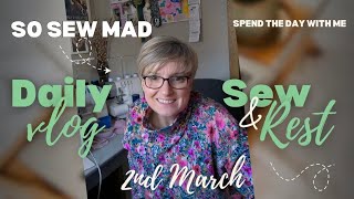 So Sew Mad #dailyvlog Marchmas - DAY TWO