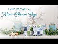 How to Make Mini-Charm Bag | a Shabby Fabrics Tutorial