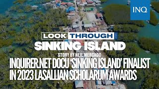 INQUIRER.net docu ‘Sinking Island’ finalist in 2023 Lasallian Scholarum Awards