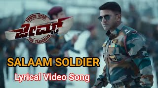 Salaam Soldier-Lyrical Video Song ( Kannada ) James | Puneeth RajKumar | Chethan Kumar | Charan Raj