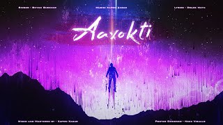 Aaxokti - BLUE DRMZ RECORDS Ft. Shyam Shekhar (visualizer)