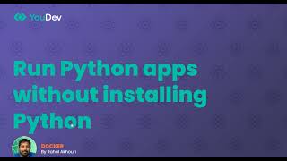 Run Python apps without installing Python