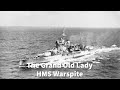 What Happened to The Grand Old Lady-HMS Warspite? Pt.1