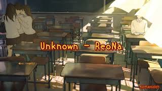 [Thaisub/Kan/Rom] Unknown - ReoNa